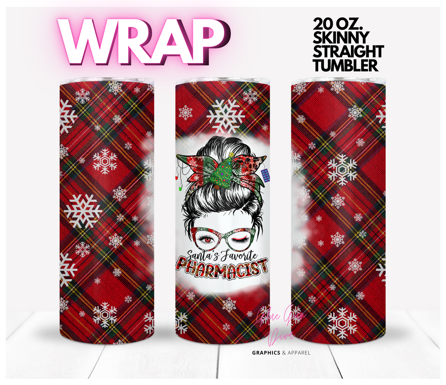 Santa's Favorite Pharmacist - Digital tumbler wrap for 20 oz skinny straight tumbler