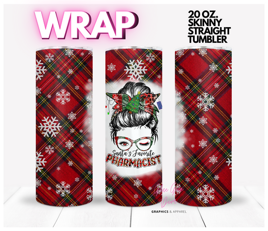 Santa's Favorite Pharmacist - Digital tumbler wrap for 20 oz skinny straight tumbler