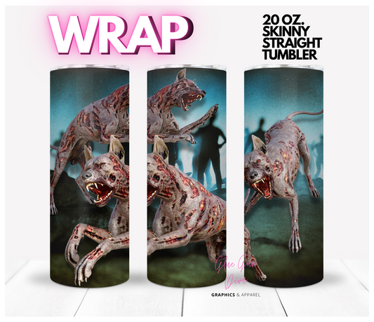 Zombie Dogs -  Digital tumbler wrap for 20 oz skinny straight tumbler