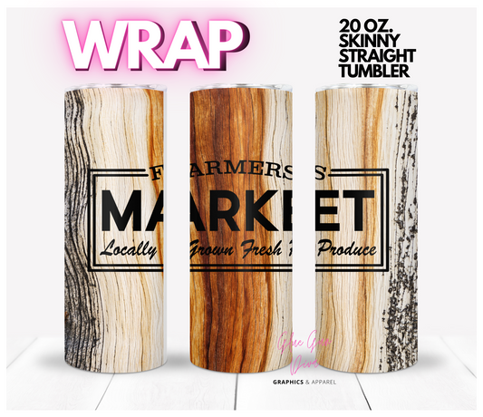 Farmers Market - Digital tumbler wrap for 20 oz skinny straight tumbler