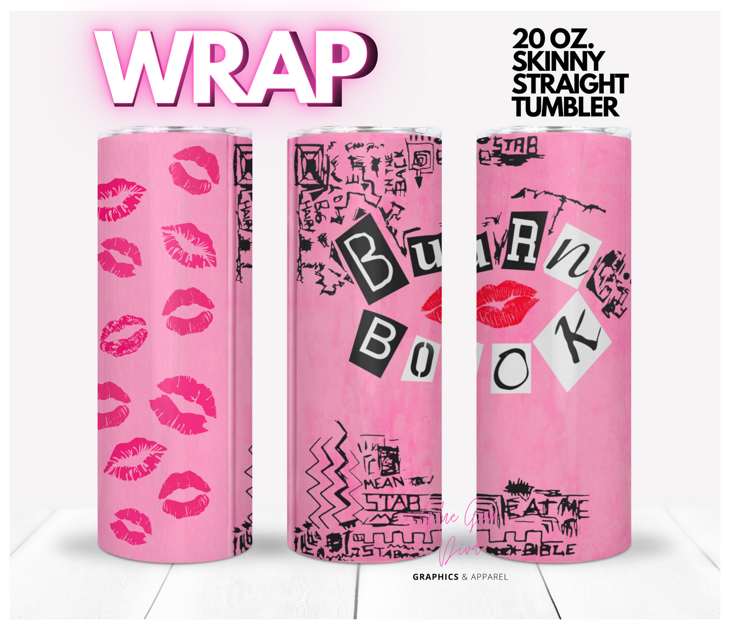 Burn Book Cover Mean Girls-  Digital tumbler wrap for 20 oz skinny straight tumbler