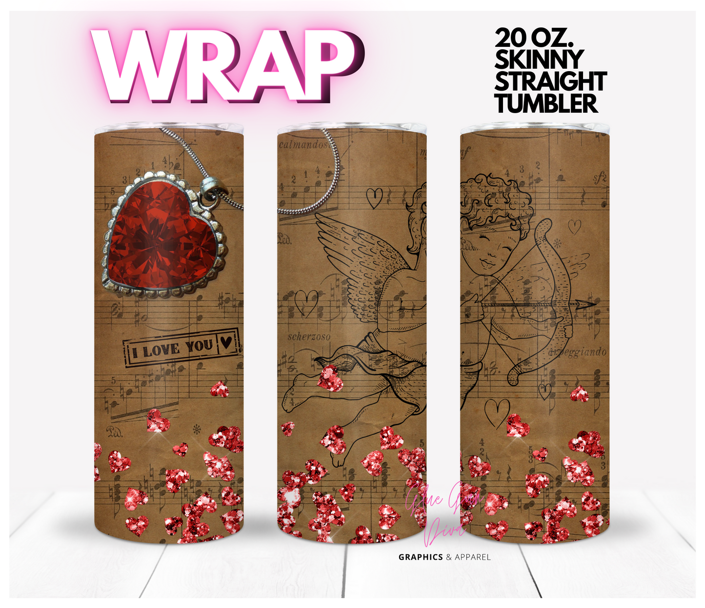 Cupid and Heart- Digital tumbler wrap for 20 oz skinny straight tumbler