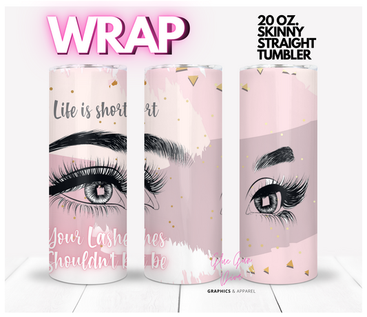 Long Lashes abstract pink- Digital tumbler wrap for 20 oz skinny straight tumbler