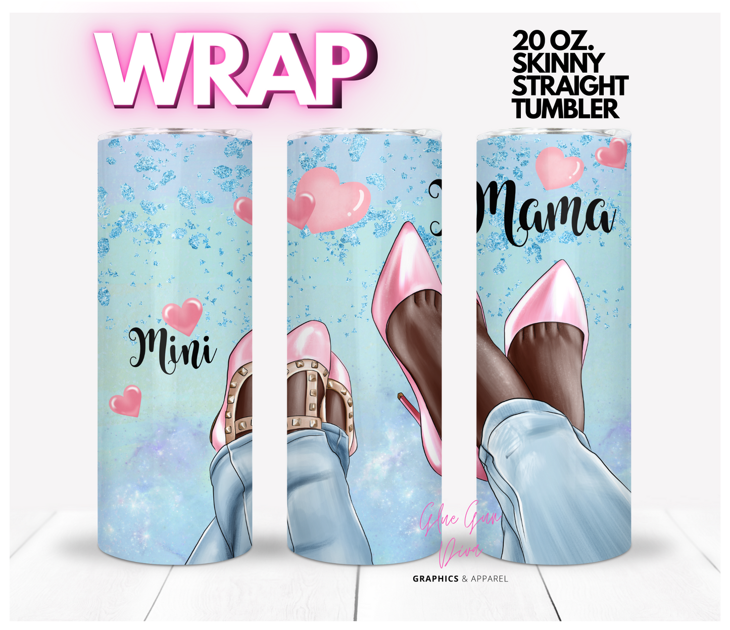 Mama and Mini Dress up shoes - Pink - Digital tumbler wrap for 20 oz skinny straight tumbler