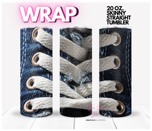 Laces on Denim -  Digital tumbler wrap for 20 oz skinny straight tumbler