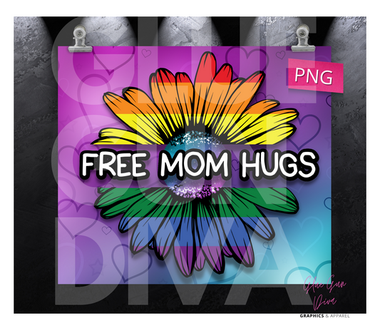 Free Mom Hugs- Digital tumbler wrap for 20 oz skinny straight tumbler