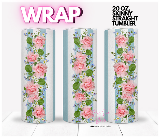 Roses and Blue stripes- Digital tumbler wrap for 20 oz skinny straight tumbler