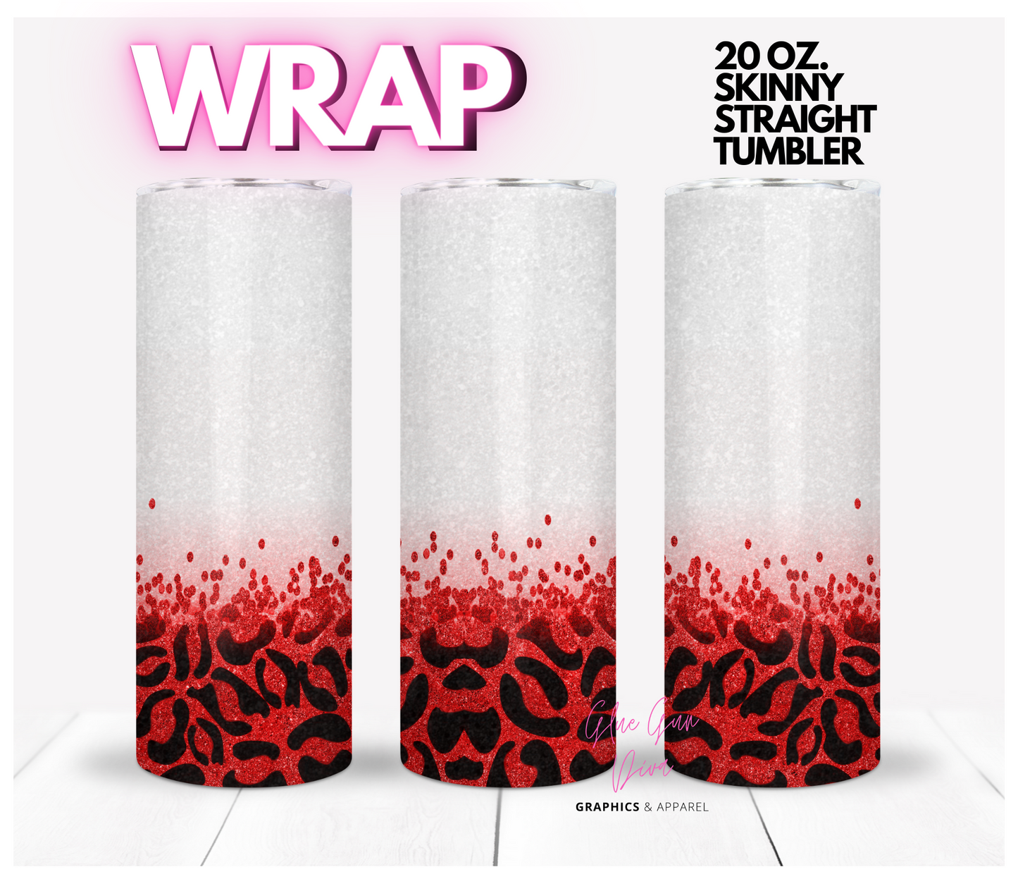 Leopard Red and glitter- Digital tumbler wrap for 20 oz skinny straight tumbler