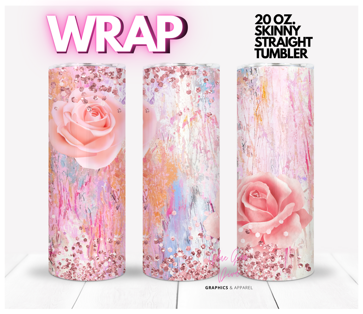 Pink Rose Dream - Digital tumbler wrap for 20 oz skinny straight tumbler