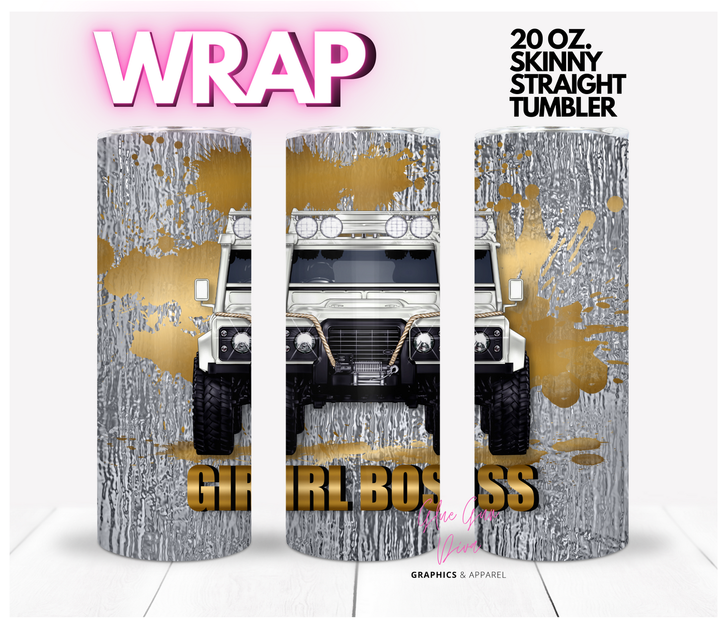 Girl Boss Gold White Jeep -  Digital tumbler wrap for 20 oz skinny straight tumbler