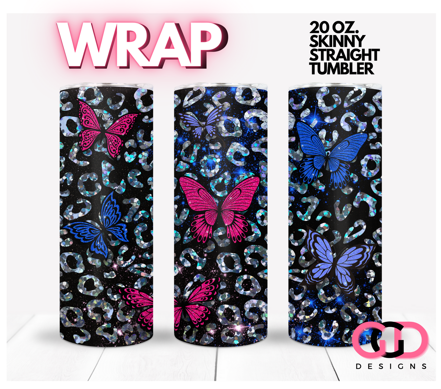 Glitter Butterflies and Leopard-   Digital tumbler wrap for 20 oz skinny straight tumbler