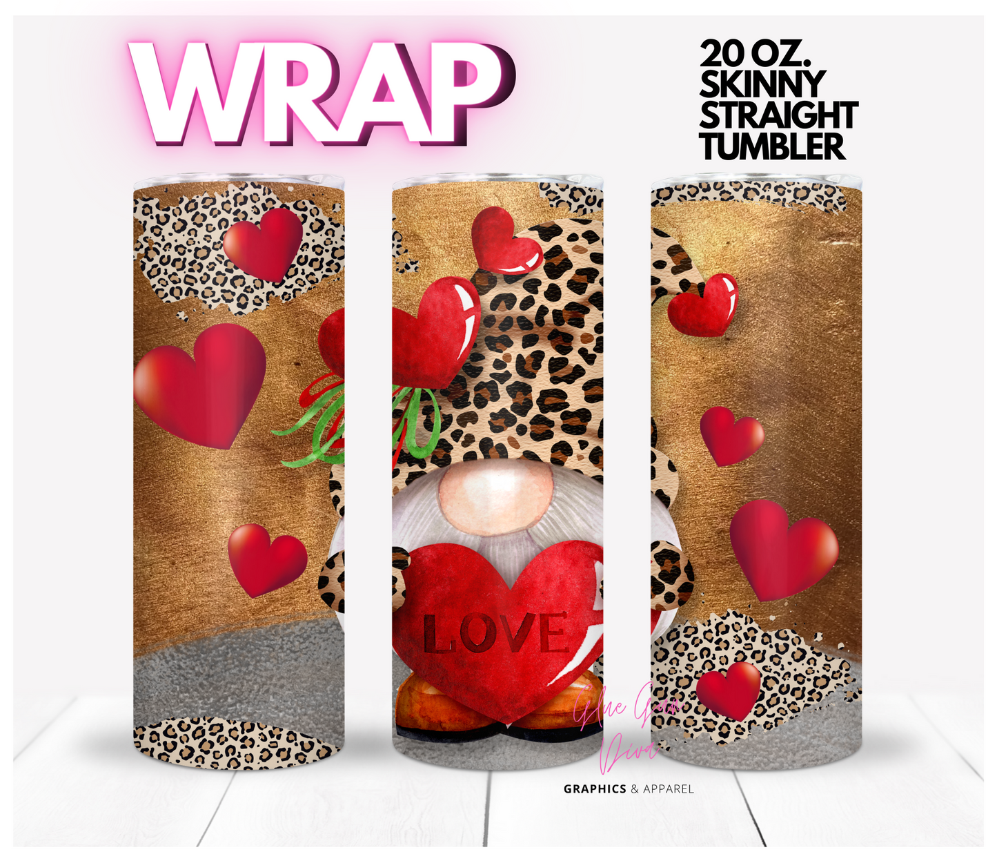 Love Leopard Hearts Gnome- Digital tumbler wrap for 20 oz skinny straight tumbler