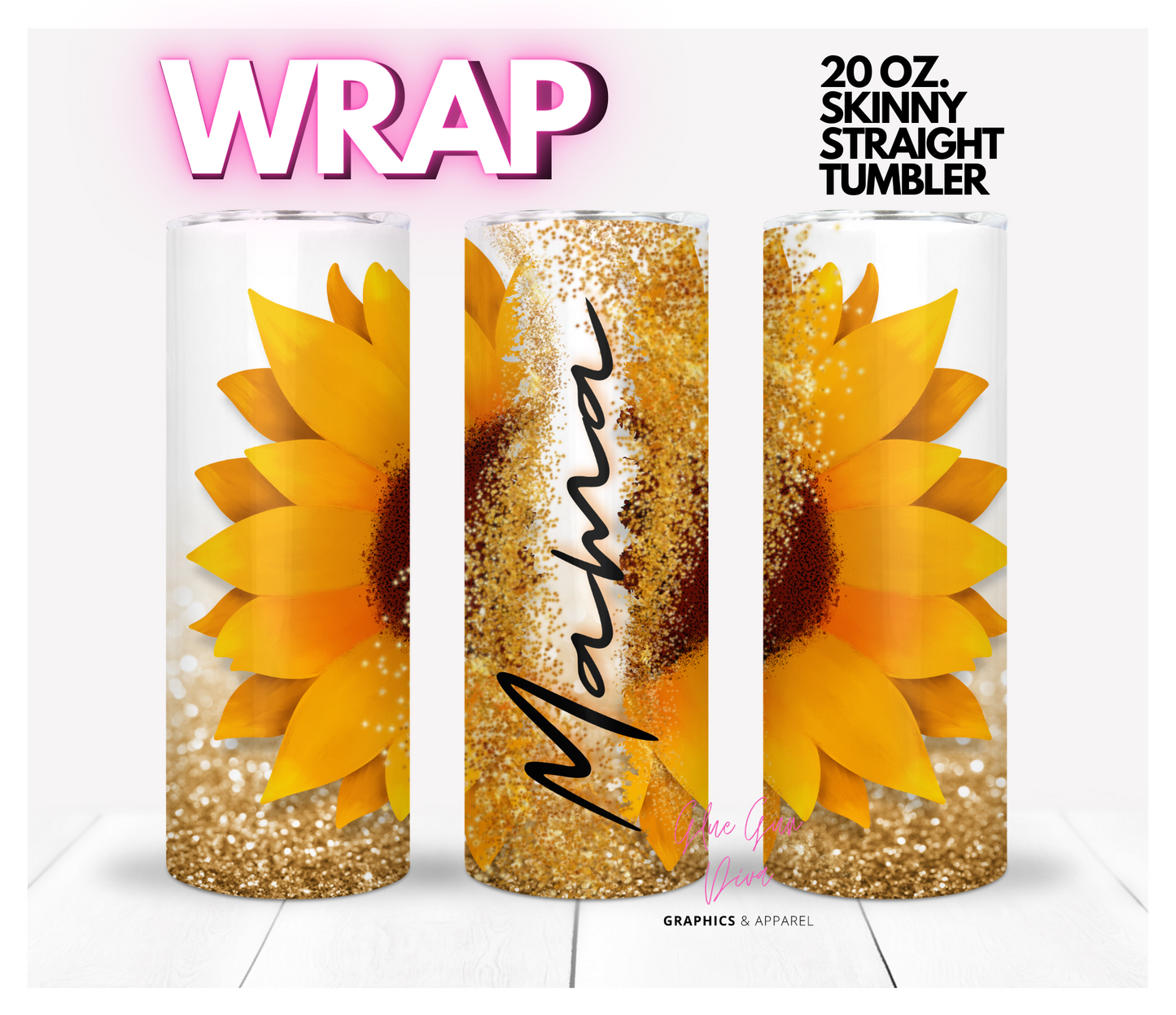 Mama Split Sunflower- Digital tumbler wrap for 20 oz skinny straight tumbler