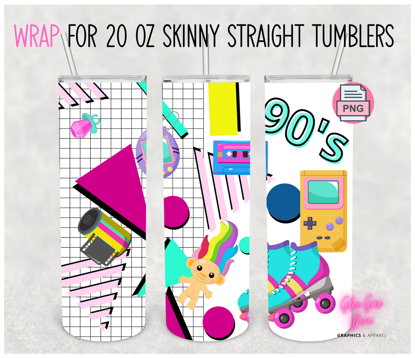 90s kid-  Digital tumbler wrap for 20 oz skinny straight tumbler