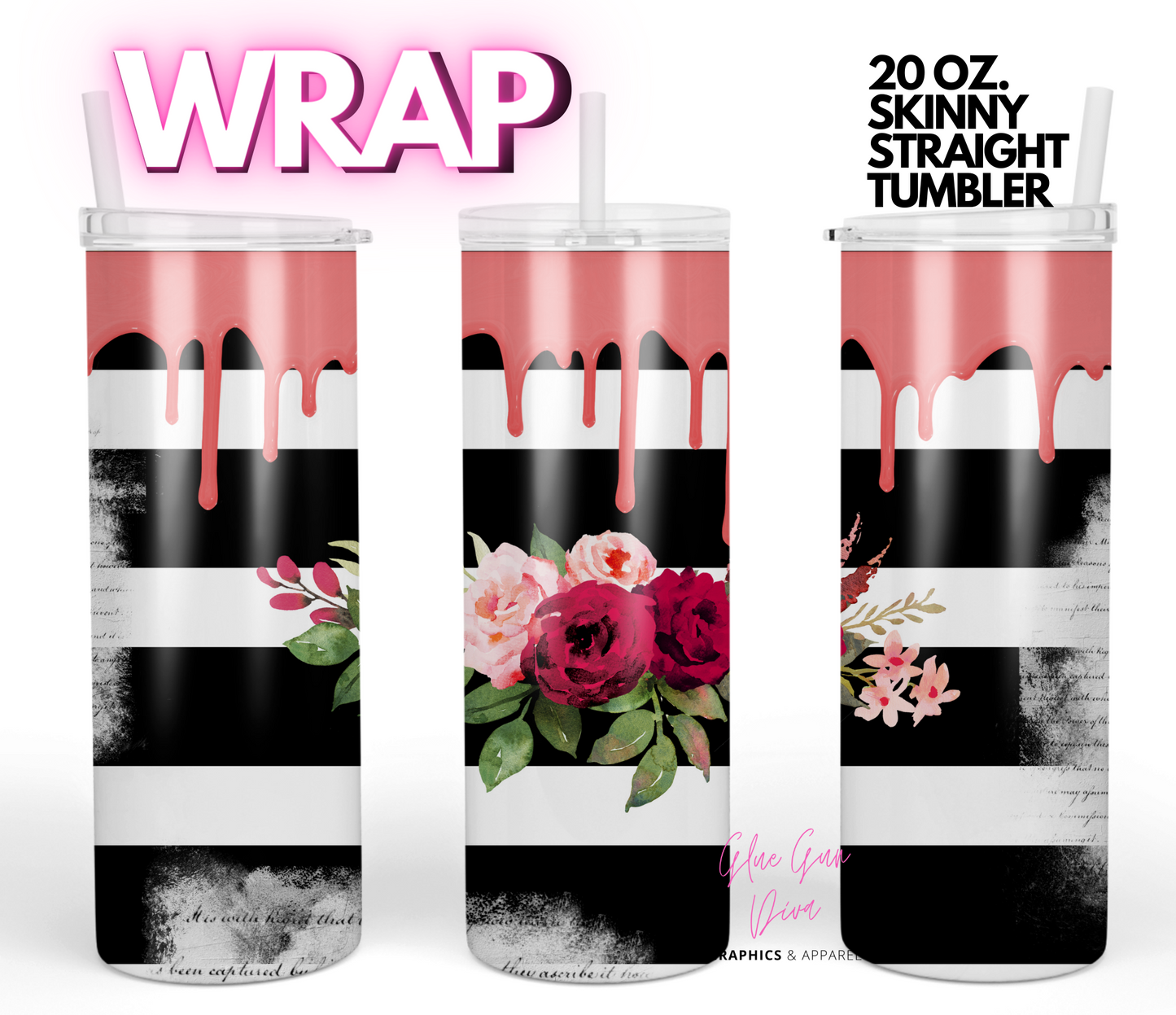 Roses and Black and White Stripes -  Digital tumbler wrap for 20 oz skinny straight tumbler