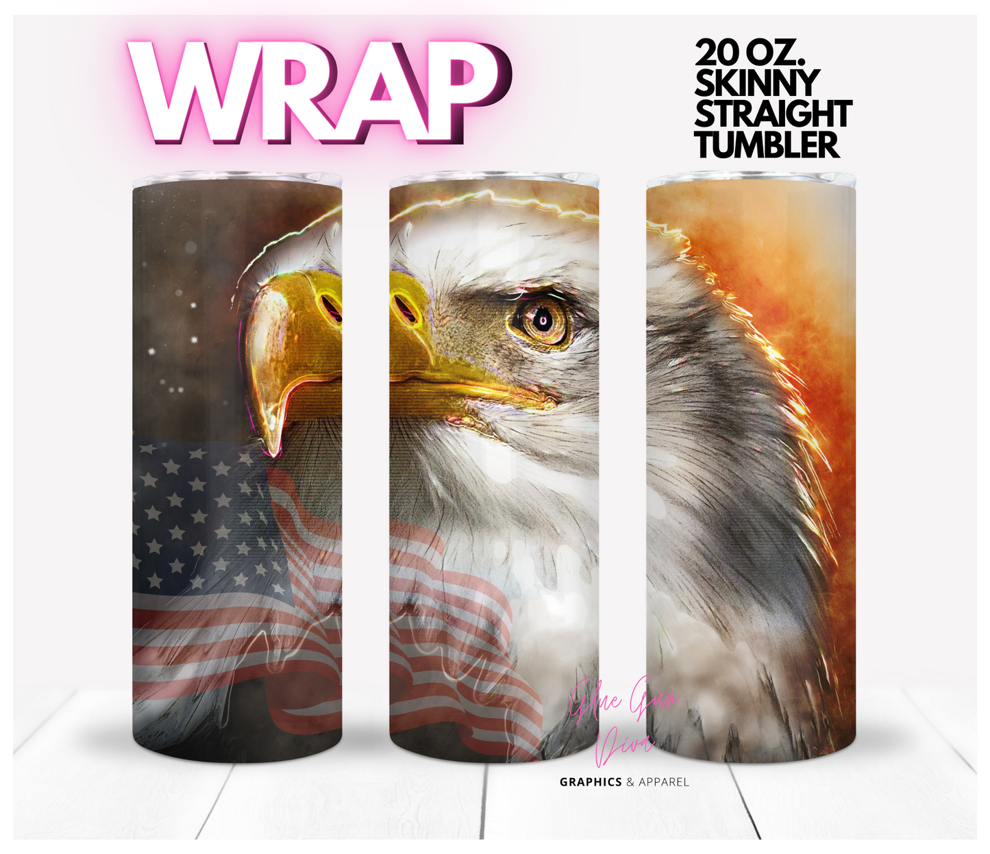 Eagle US Flag- Digital tumbler wrap for 20 oz skinny straight tumbler