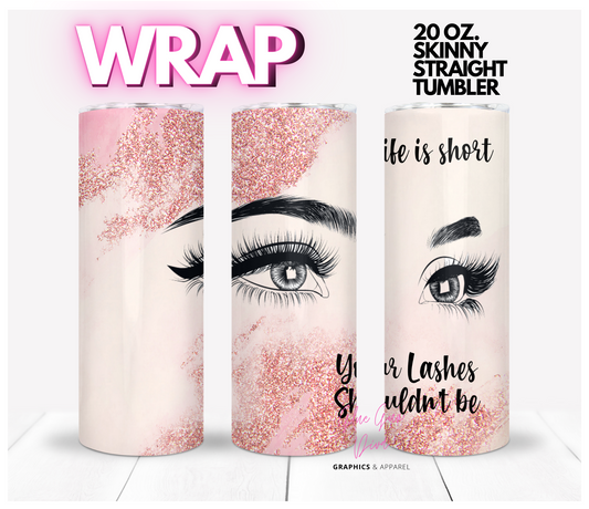 Long Lashes pink glitter- Digital tumbler wrap for 20 oz skinny straight tumbler