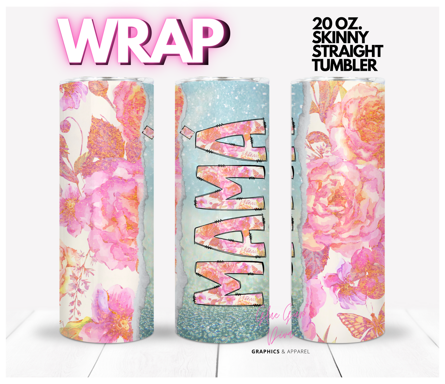 Spanish Accent Mama Pink and Orange -  Digital tumbler wrap for 20 oz skinny straight tumbler