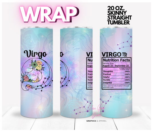 Virgo Zodiac Nutrition Facts - Digital tumbler wrap for 20 oz skinny straight tumbler