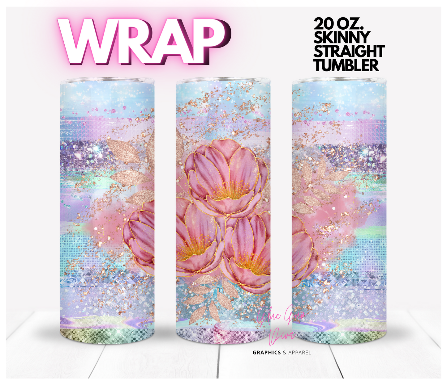 Three Pink Flowers -  Digital tumbler wrap for 20 oz skinny straight tumbler