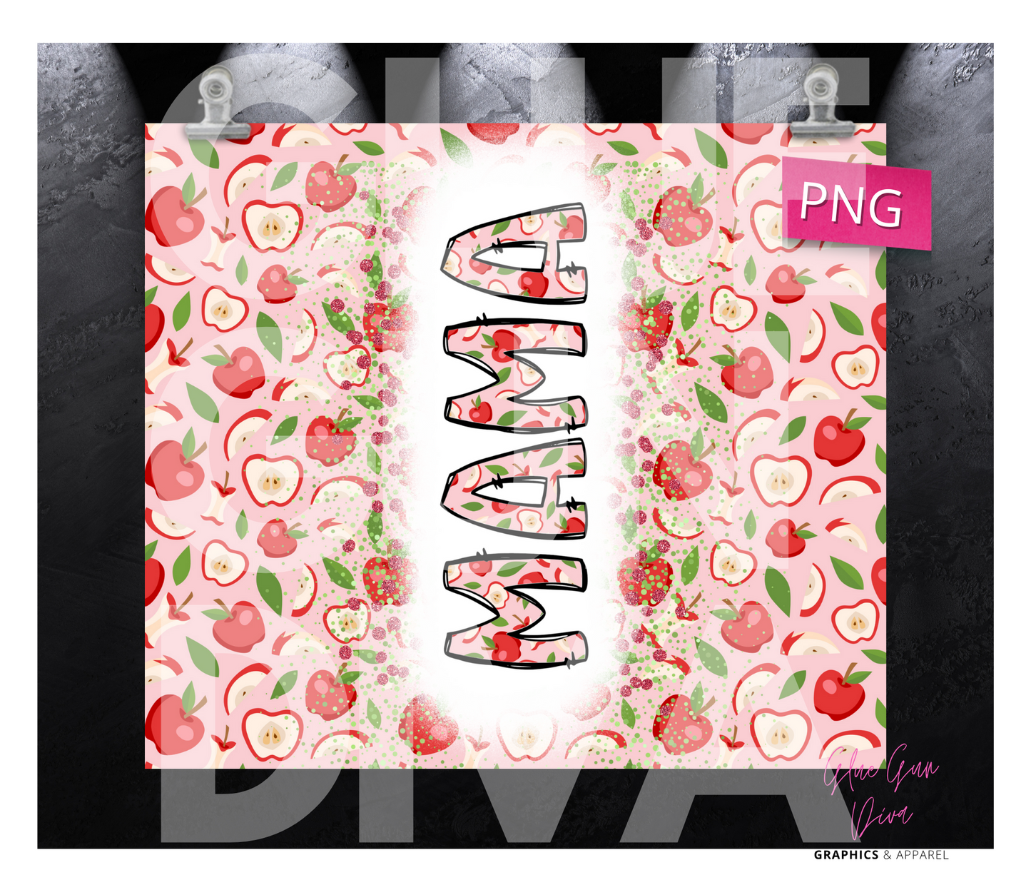 MAMA Apples Background- Digital tumbler wrap for 20 oz skinny straight tumbler