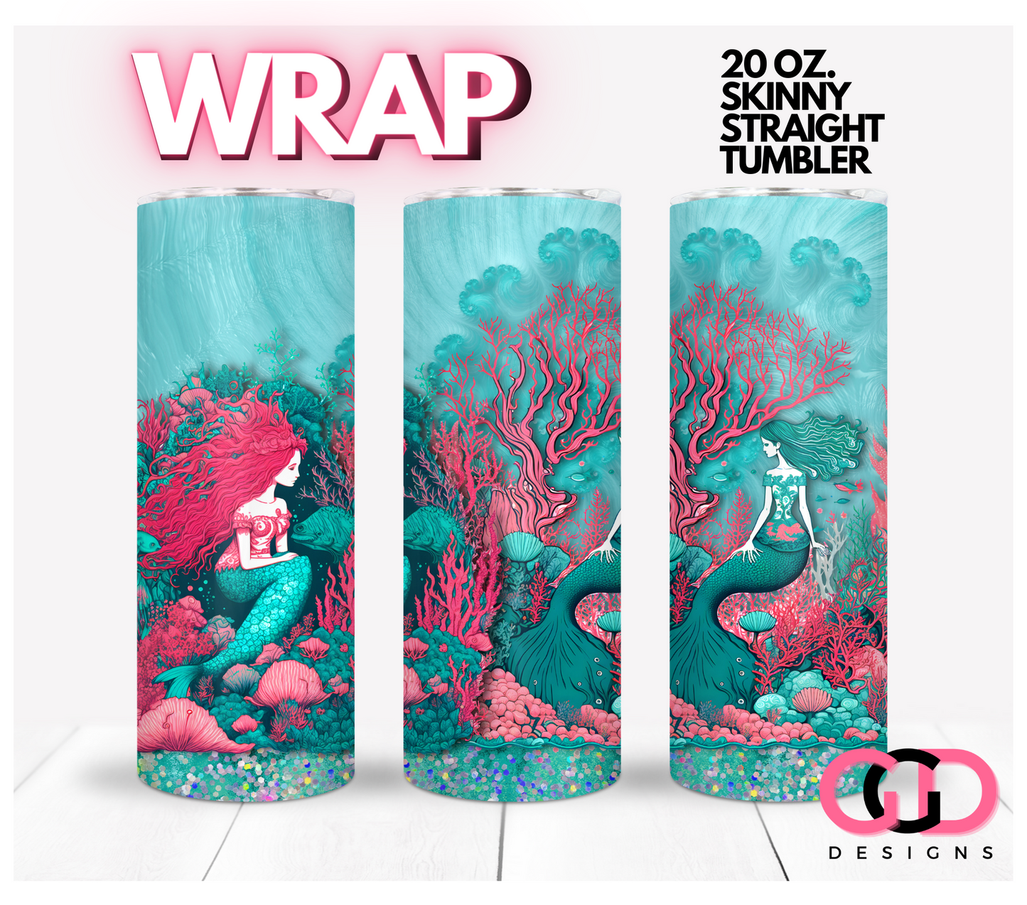 The Two Mermaids-   Digital tumbler wrap for 20 oz skinny straight tumbler