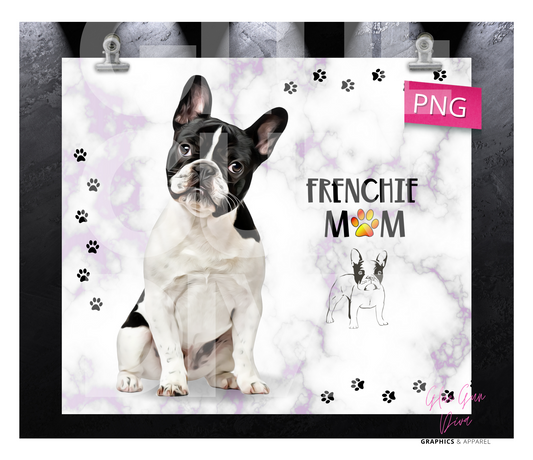 Frenchie Mom-  Digital tumbler wrap for 20 oz skinny straight tumbler