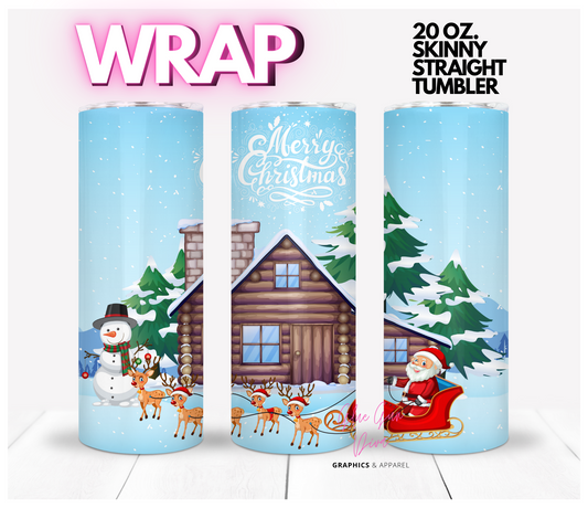 Merry Christmas Santa's Cabin- Digital tumbler wrap for 20 oz skinny straight tumbler