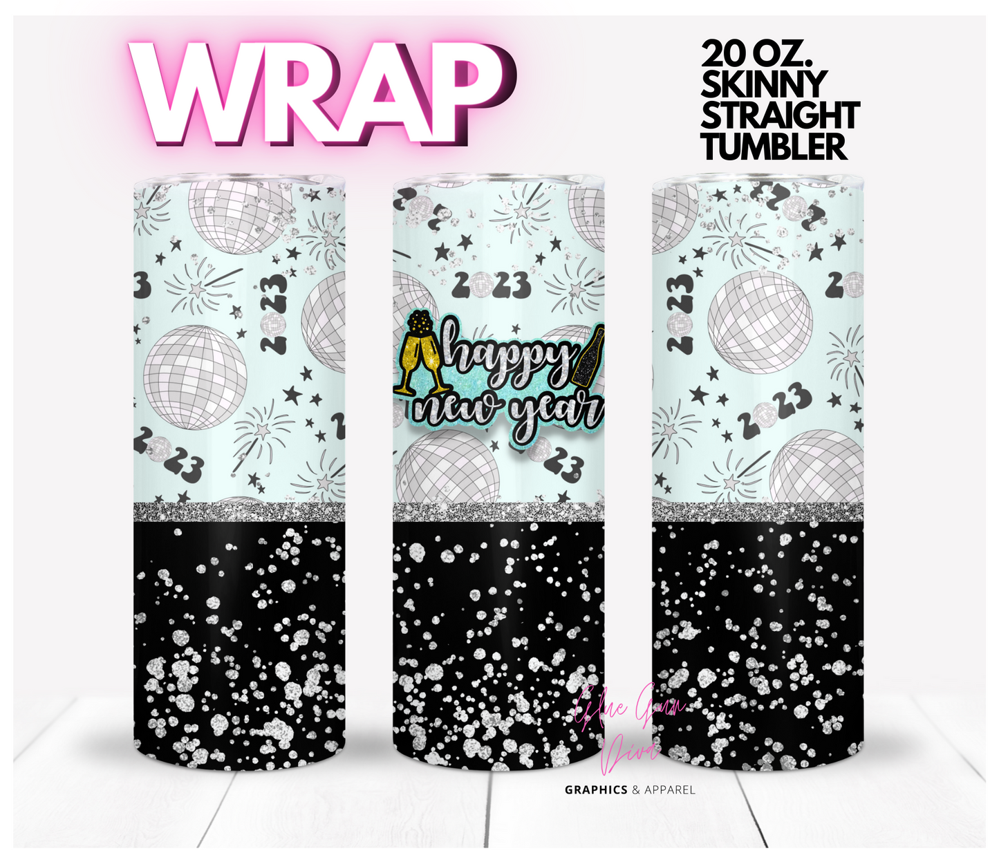 Happy new Year 2023 Disco Balls - Digital tumbler wrap for 20 oz skinny straight tumbler