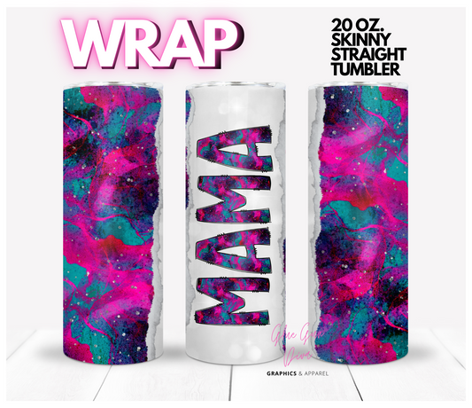 Mama Fuchsia and teal abstract-  Digital tumbler wrap for 20 oz skinny straight tumbler