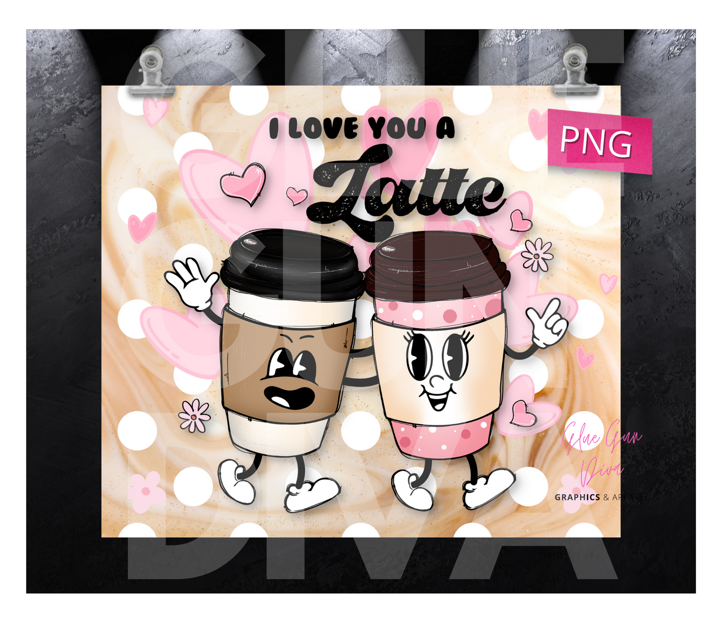 Love You a Latte Pink Hearts- Digital tumbler wrap for 20 oz skinny straight tumbler