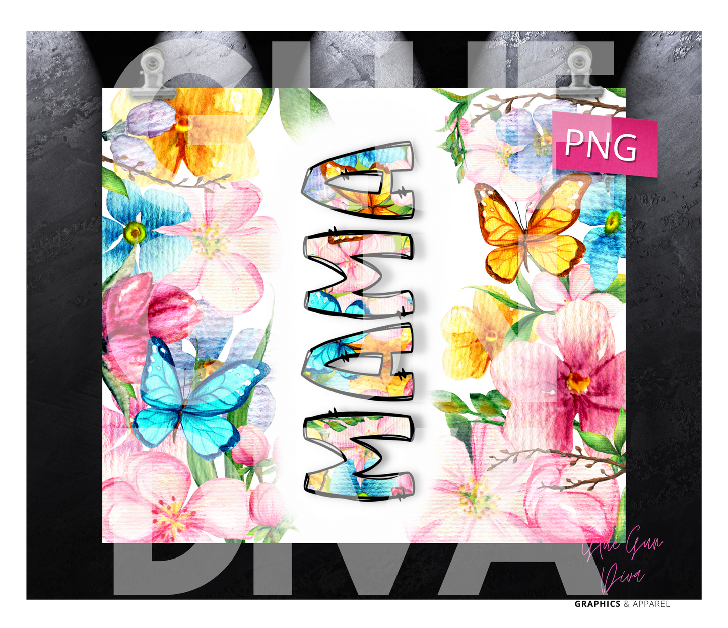 MAMA Colorful Flowers and Butterflies- Digital tumbler wrap for 20 oz skinny straight tumbler