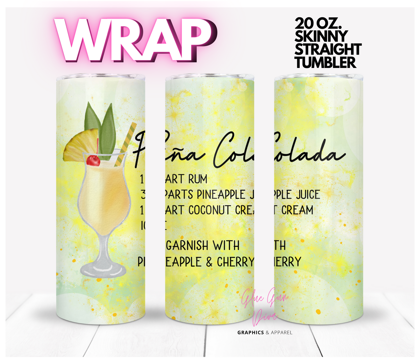 Pina Colada- Digital tumbler wrap for 20 oz skinny straight tumbler