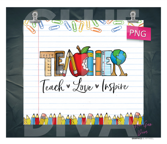 Teach Love Inspire - Digital tumbler wrap for 20 ox skinny straight tumbler