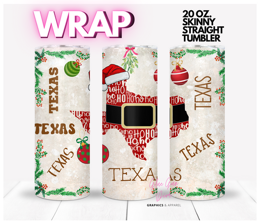 Texas HoHoHo - Digital tumbler wrap for 20 oz skinny straight tumbler