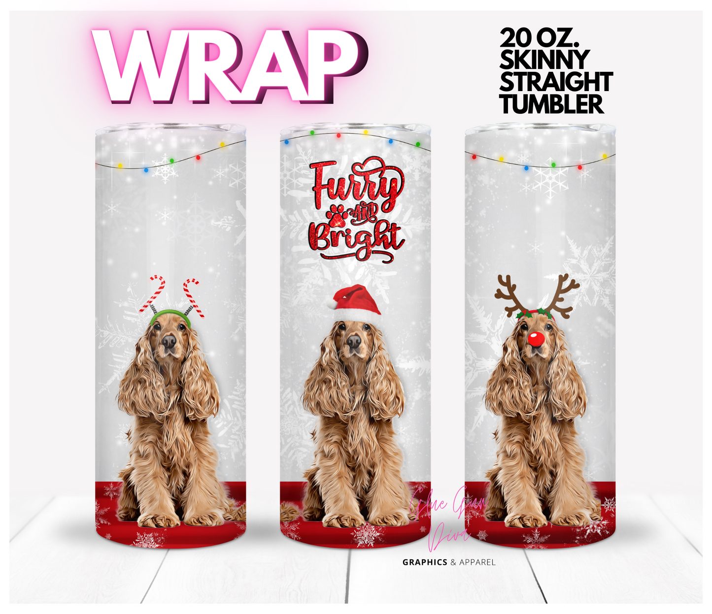 Cocker Spaniel furry and bright- Digital tumbler wrap for 20 oz skinny straight tumbler