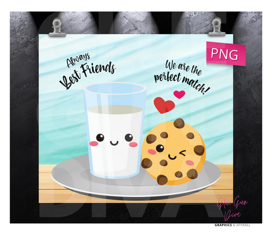 Best Friends Cookies and Milk- Digital tumbler wrap for 20 oz skinny straight tumbler