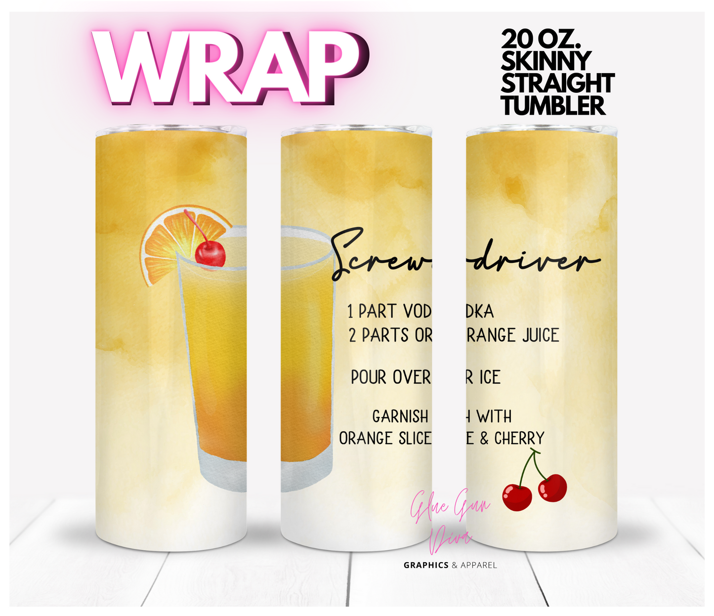 Screwdriver- Digital tumbler wrap for 20 oz skinny straight tumbler