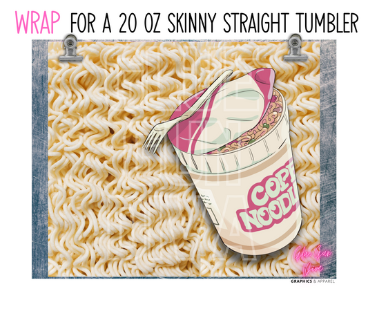 Cup Noodle Soup -Digital tumbler wrap for 20 oz skinny straight tumbler