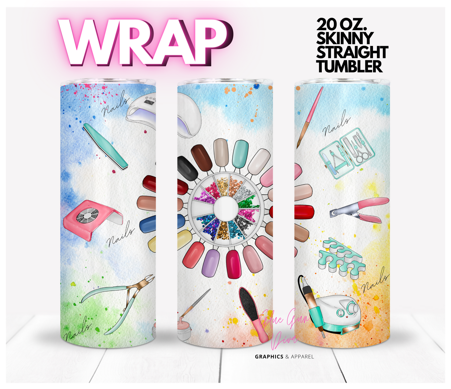 At the nail salon - Digital tumbler wrap for 20 oz skinny straight tumbler