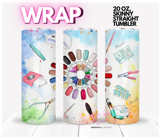 At the nail salon - Digital tumbler wrap for 20 oz skinny straight tumbler