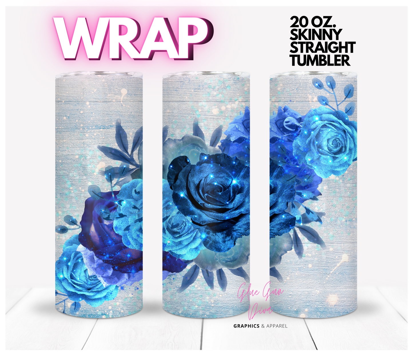 Blue Roses - Digital tumbler wrap for 20 oz skinny straight tumbler