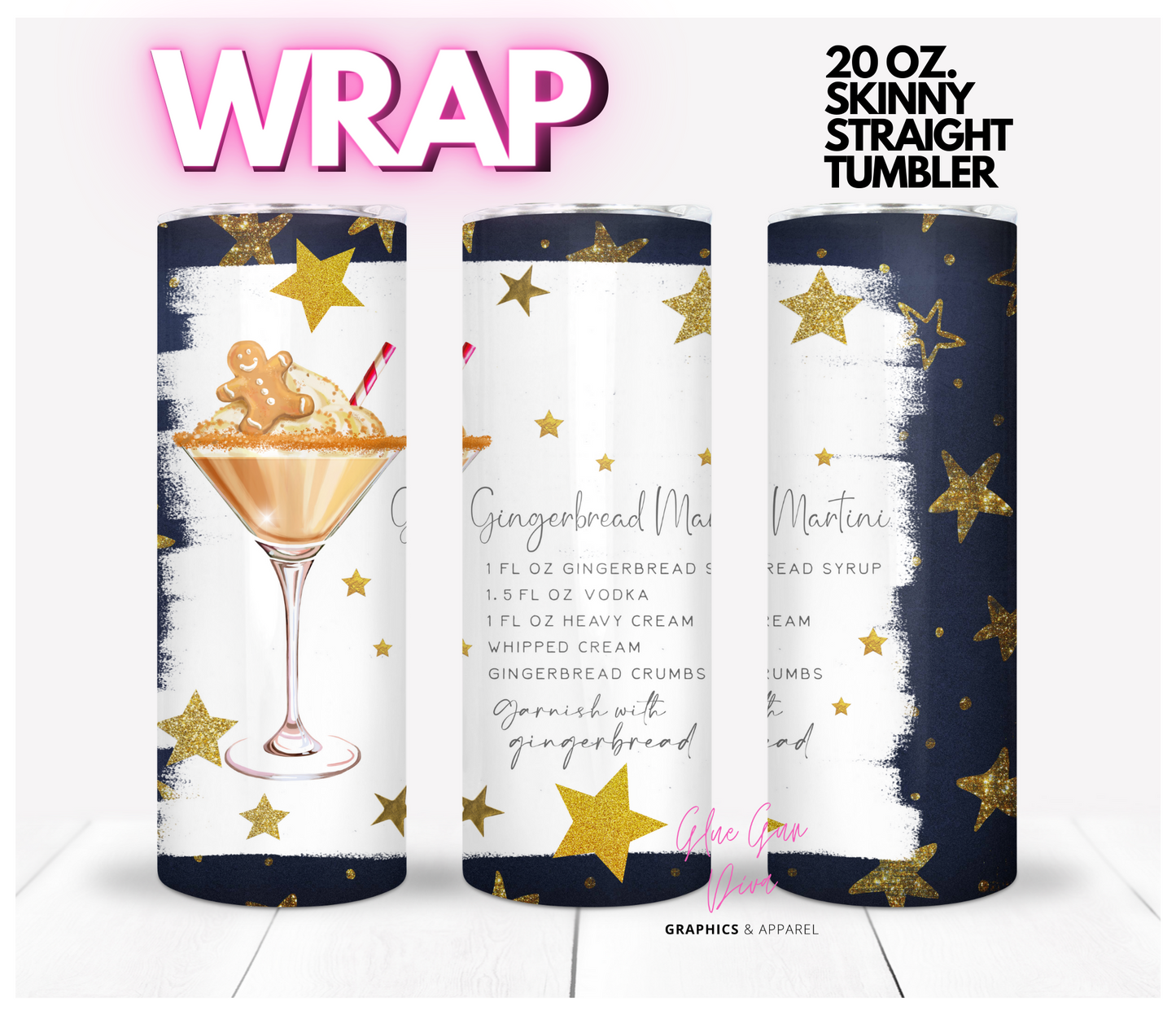 Gingerbread Martini Holiday Cocktail Recipe - Digital tumbler wrap for 20 oz skinny straight tumbler