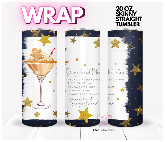 Gingerbread Martini Holiday Cocktail Recipe - Digital tumbler wrap for 20 oz skinny straight tumbler