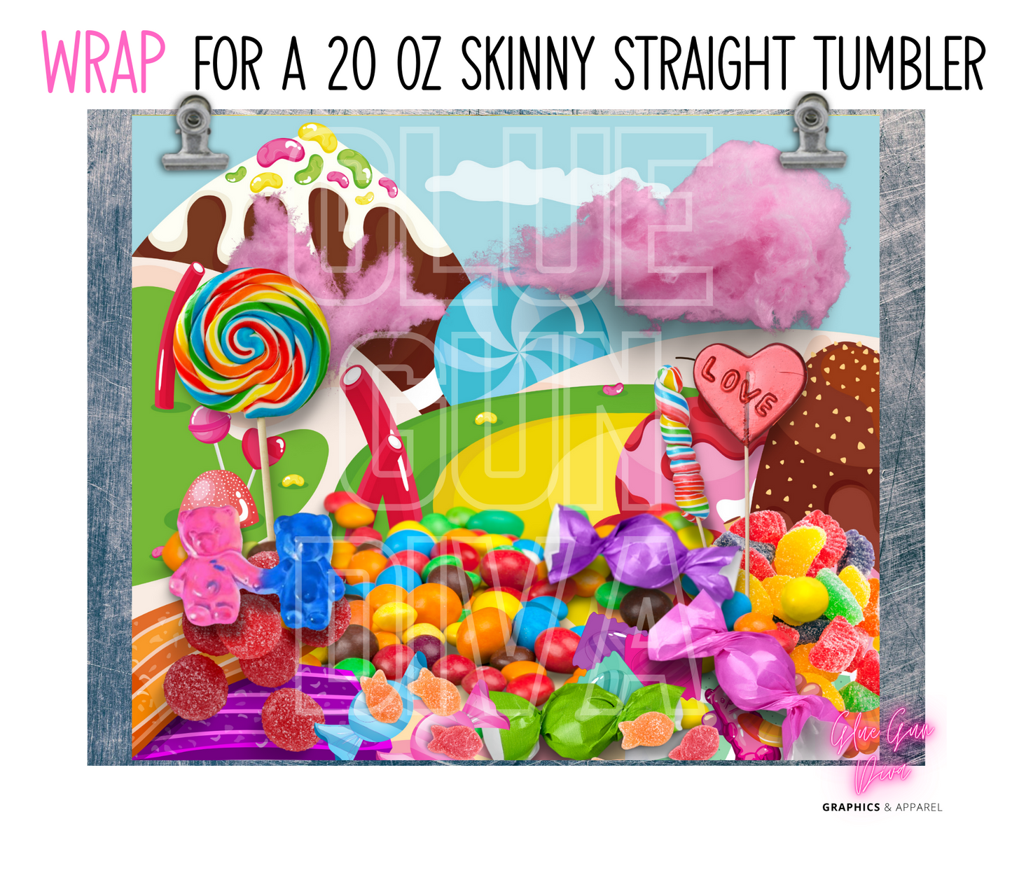 Candyland - Digital tumbler wrap for 20 oz skinny straight tumbler