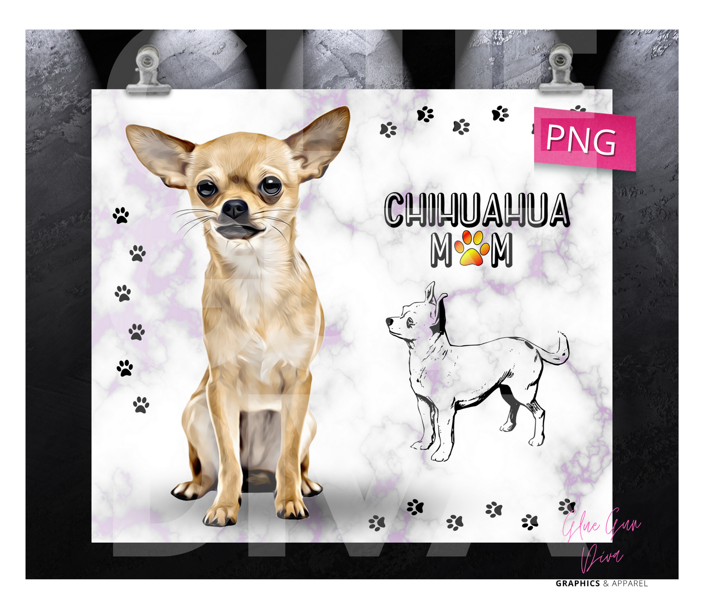 Chihuahua Mom-  Digital tumbler wrap for 20 oz skinny straight tumbler