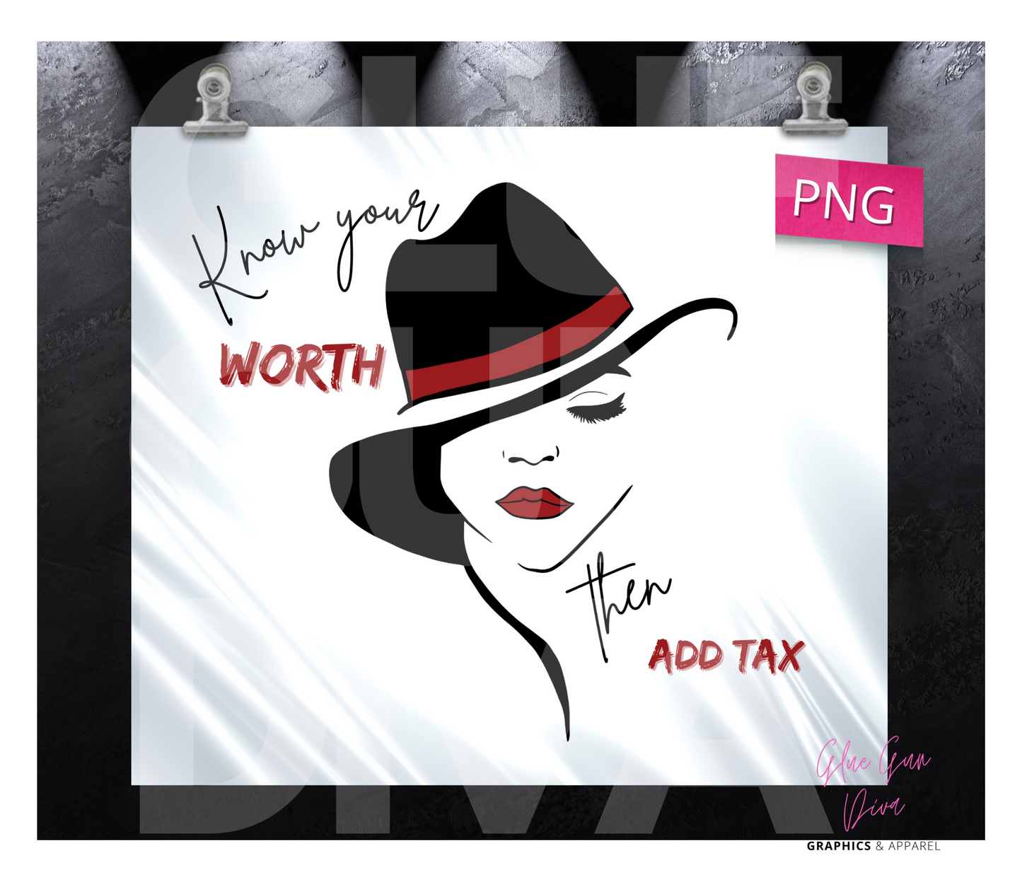 Know your worth add tax-  Digital tumbler wrap for 20 oz skinny straight tumbler