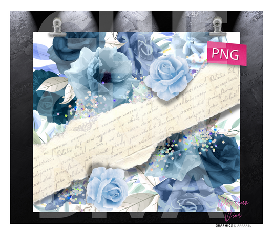 Blue Roses and Handwriting - Digital tumbler wrap for 20 oz skinny straight tumbler