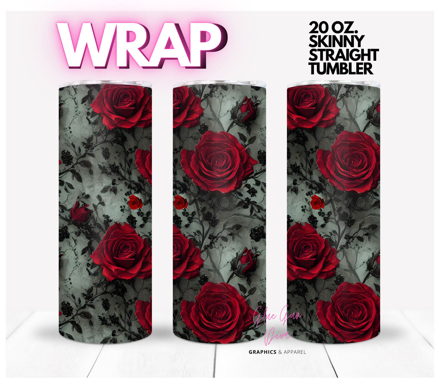 Realistic Red Roses - Digital tumbler wrap for 20 oz skinny straight tumbler