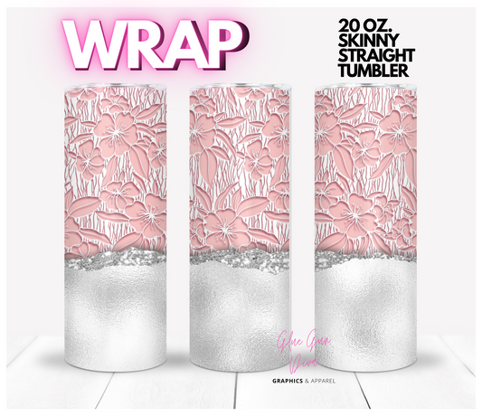 Flower Cut Outs in Silver- Digital tumbler wrap for 20 oz skinny straight tumbler